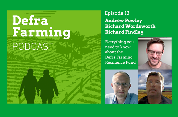 graphic for Defra Farming podcast resilience fund episode
